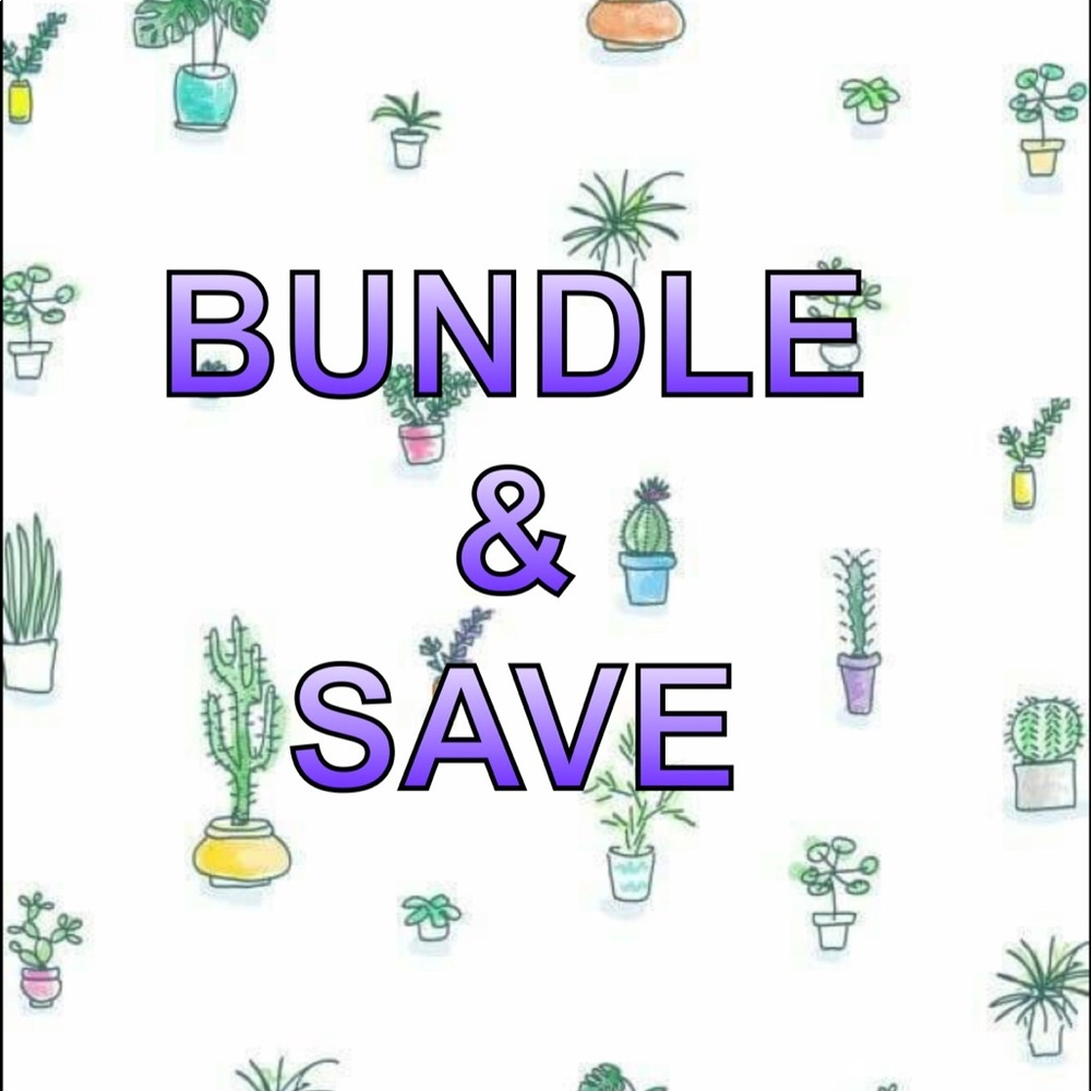 BUNDLE & SAVE